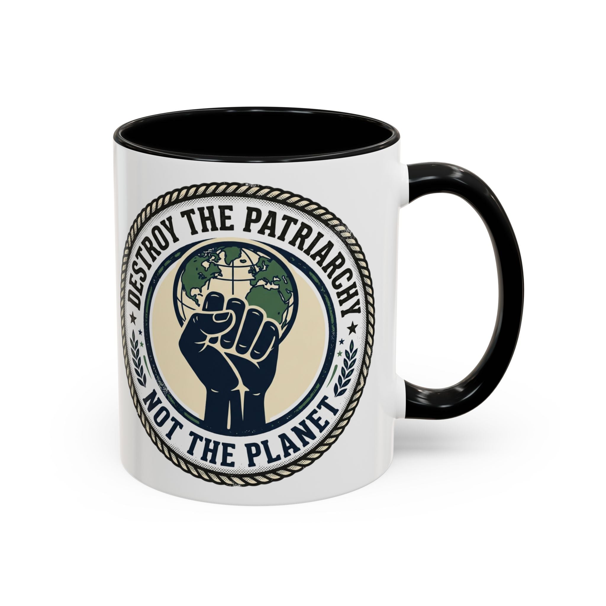 Destroy the Patriarchy Not the Planet Coffee Mug – Feminist Eco Justice Accent Mug (11/15oz)