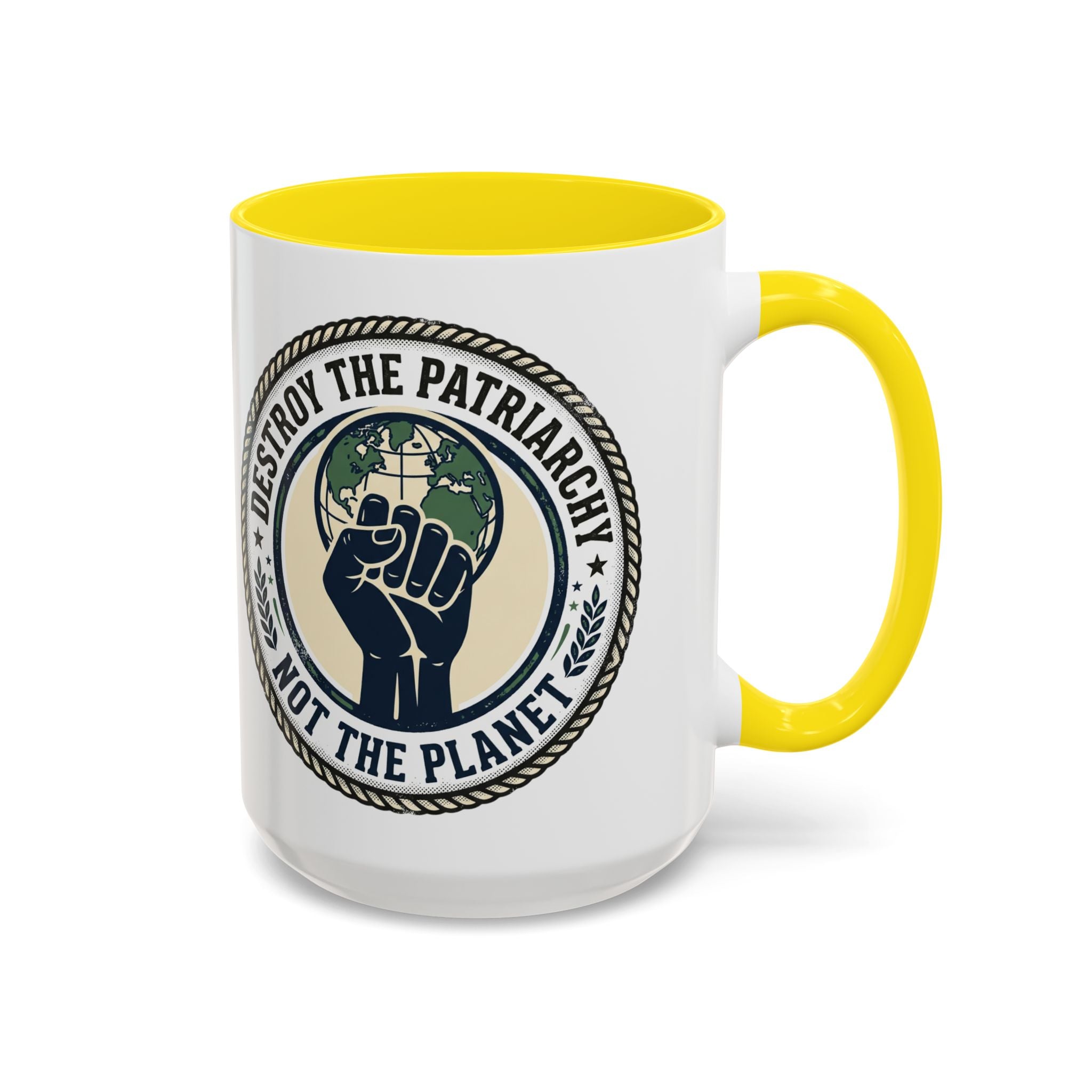 Destroy the Patriarchy Not the Planet Coffee Mug – Feminist Eco Justice Accent Mug (11/15oz)