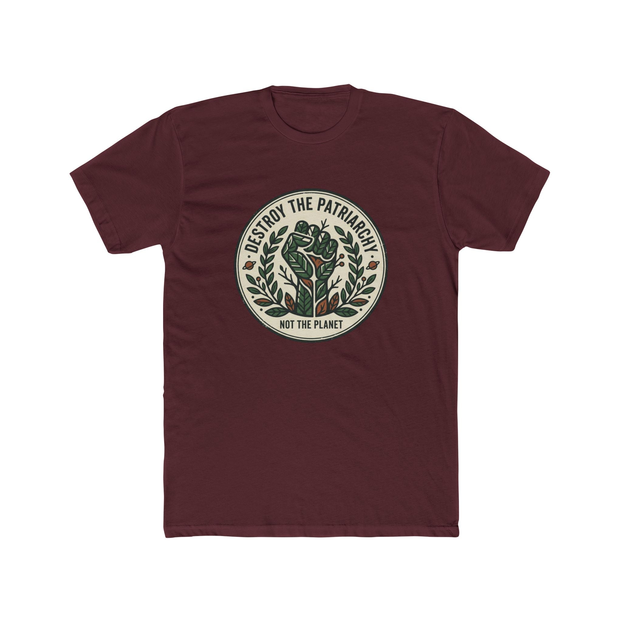 Unisex Crew Tee — "Destroy the Patriarchy, Not the Planet" Eco Feminist Graphic Tee