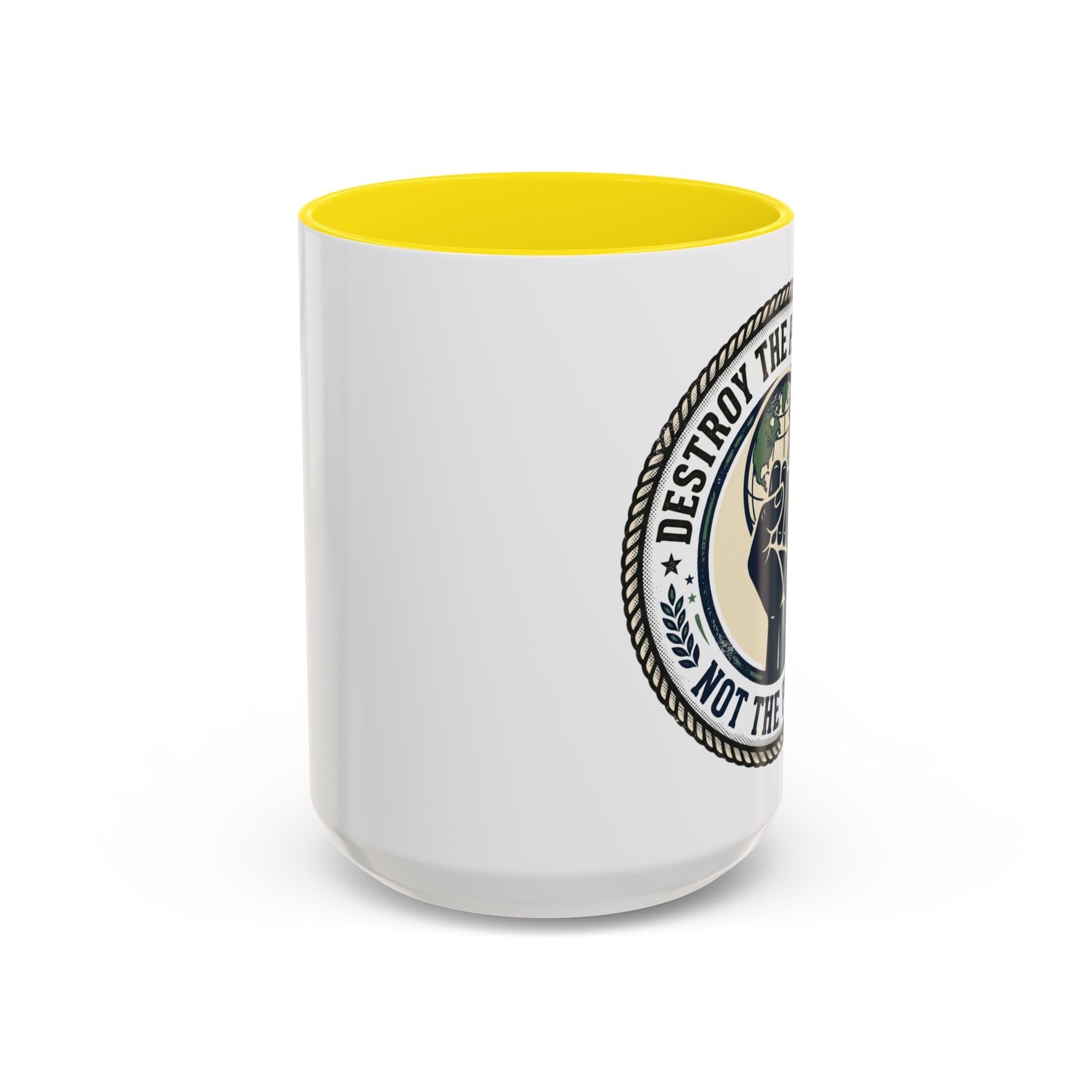 Destroy the Patriarchy Not the Planet Coffee Mug – Feminist Eco Justice Accent Mug (11/15oz)