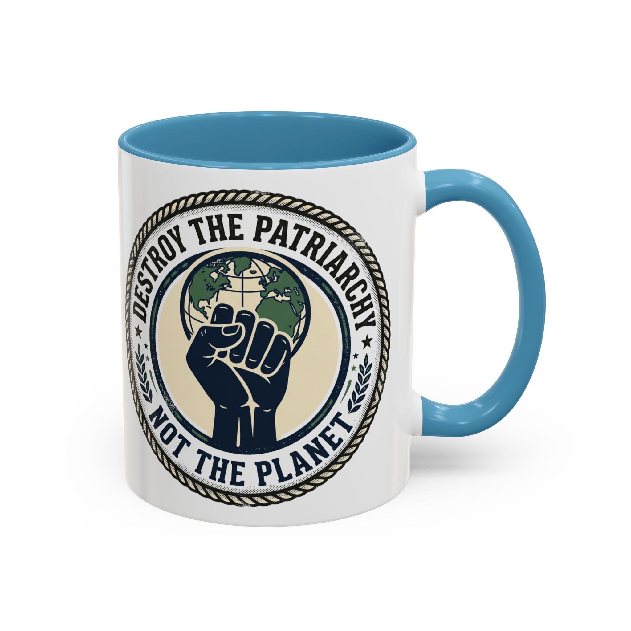 Destroy the Patriarchy Not the Planet Coffee Mug – Feminist Eco Justice Accent Mug (11/15oz)