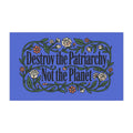 Car Magnet — "Destroy the Patriarchy, Not the Planet" Floral Eco-Activist Sticker