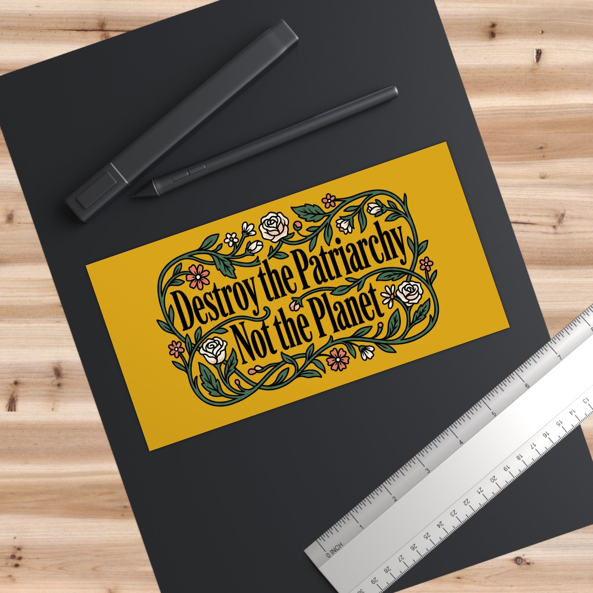 Golden Destroy the Patriarchy Not the Planet Magnetic Bumper Sticker —Eco-Feminist Car Decal
