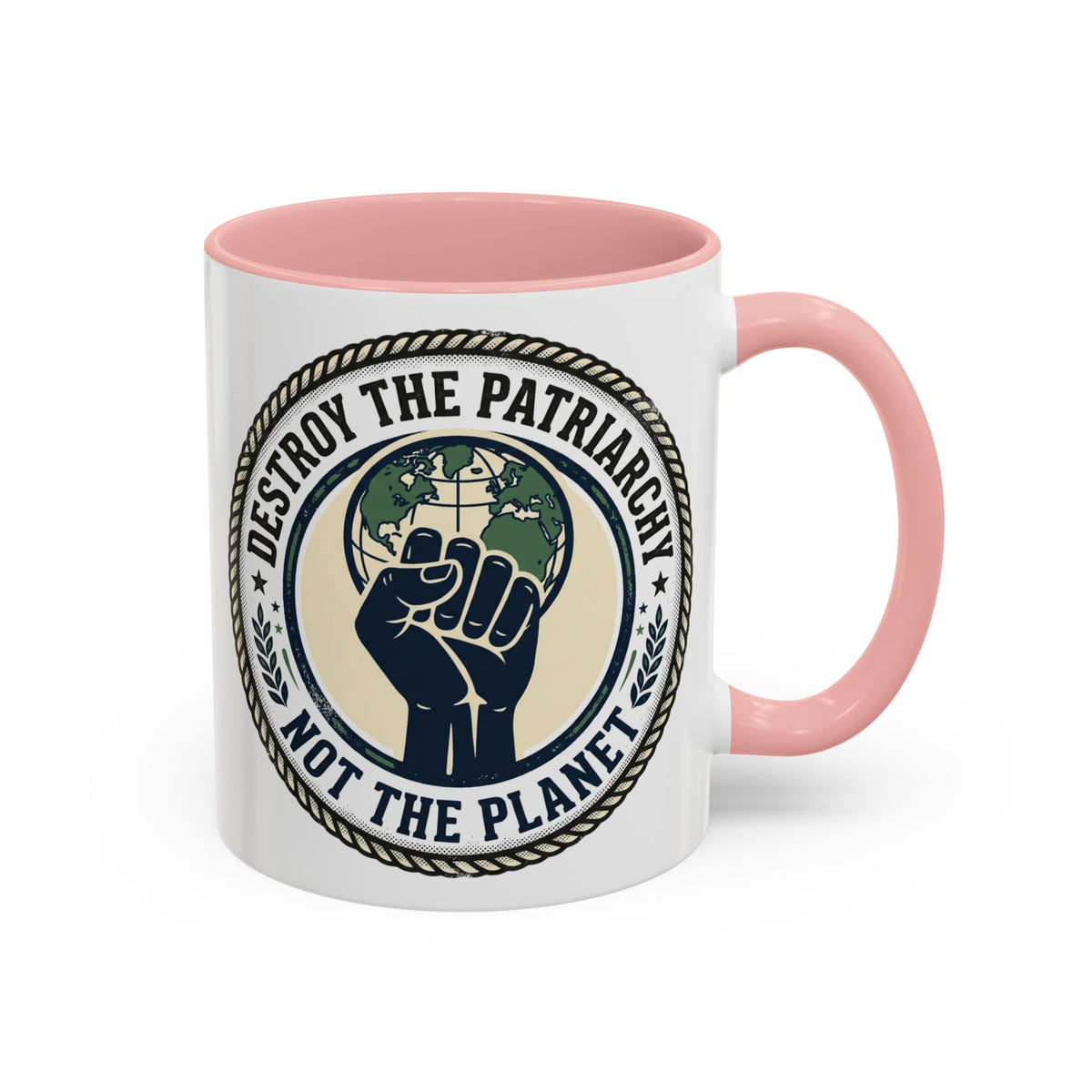 Destroy the Patriarchy Not the Planet Coffee Mug – Feminist Eco Justice Accent Mug (11/15oz)