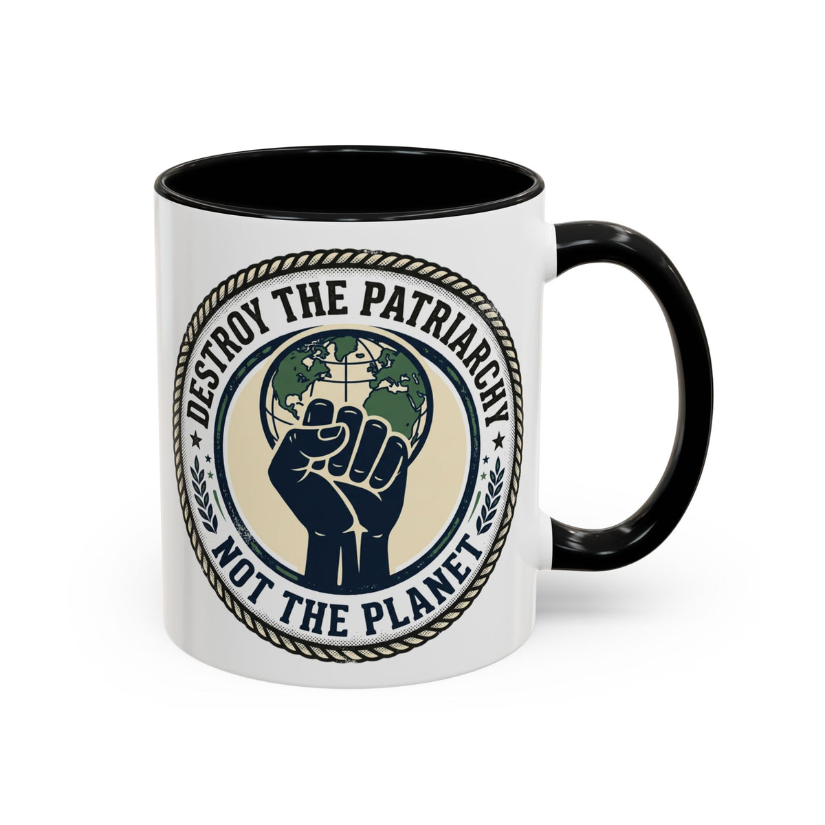Destroy the Patriarchy Not the Planet Coffee Mug – Feminist Eco Justice Accent Mug (11/15oz)