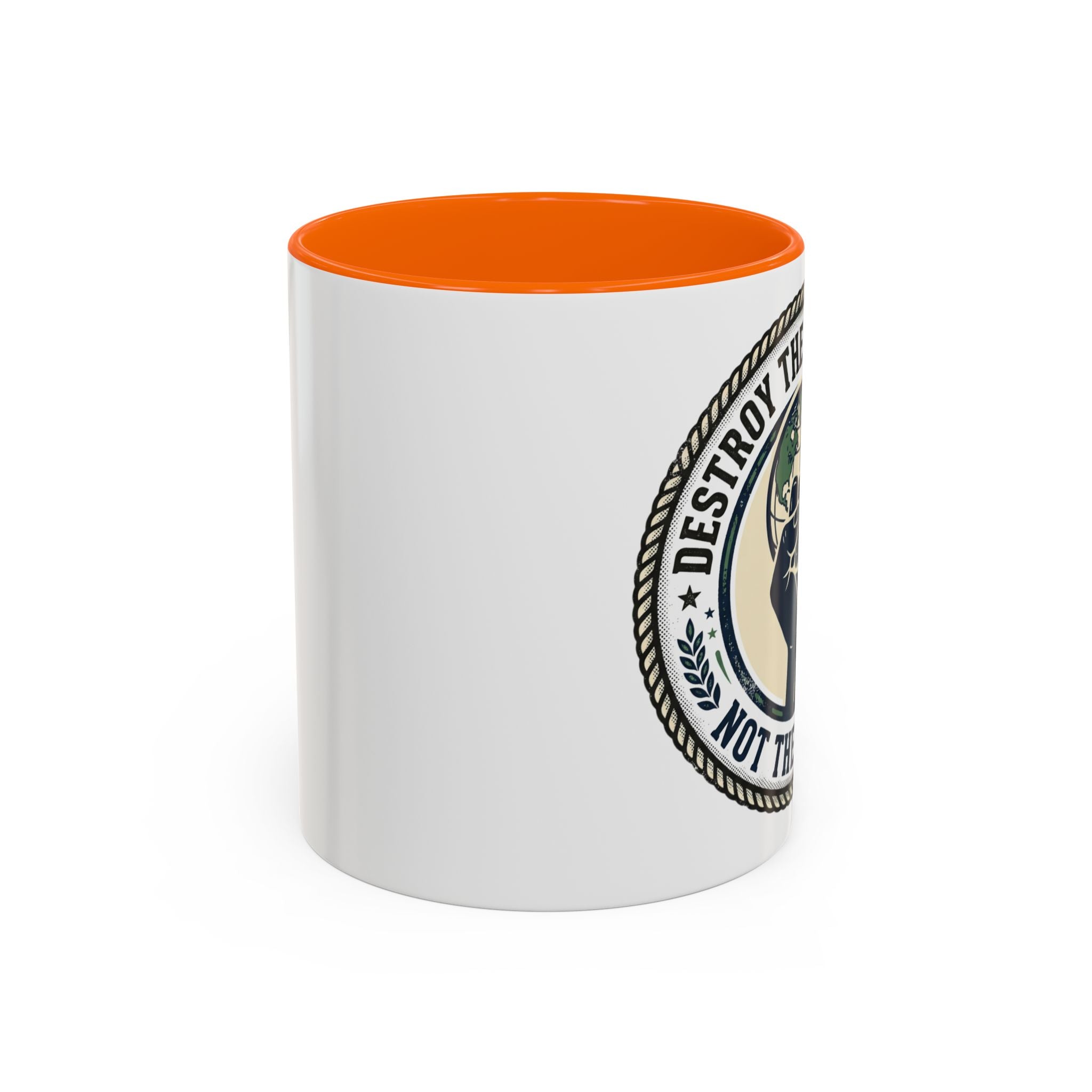 Destroy the Patriarchy Not the Planet Coffee Mug – Feminist Eco Justice Accent Mug (11/15oz)