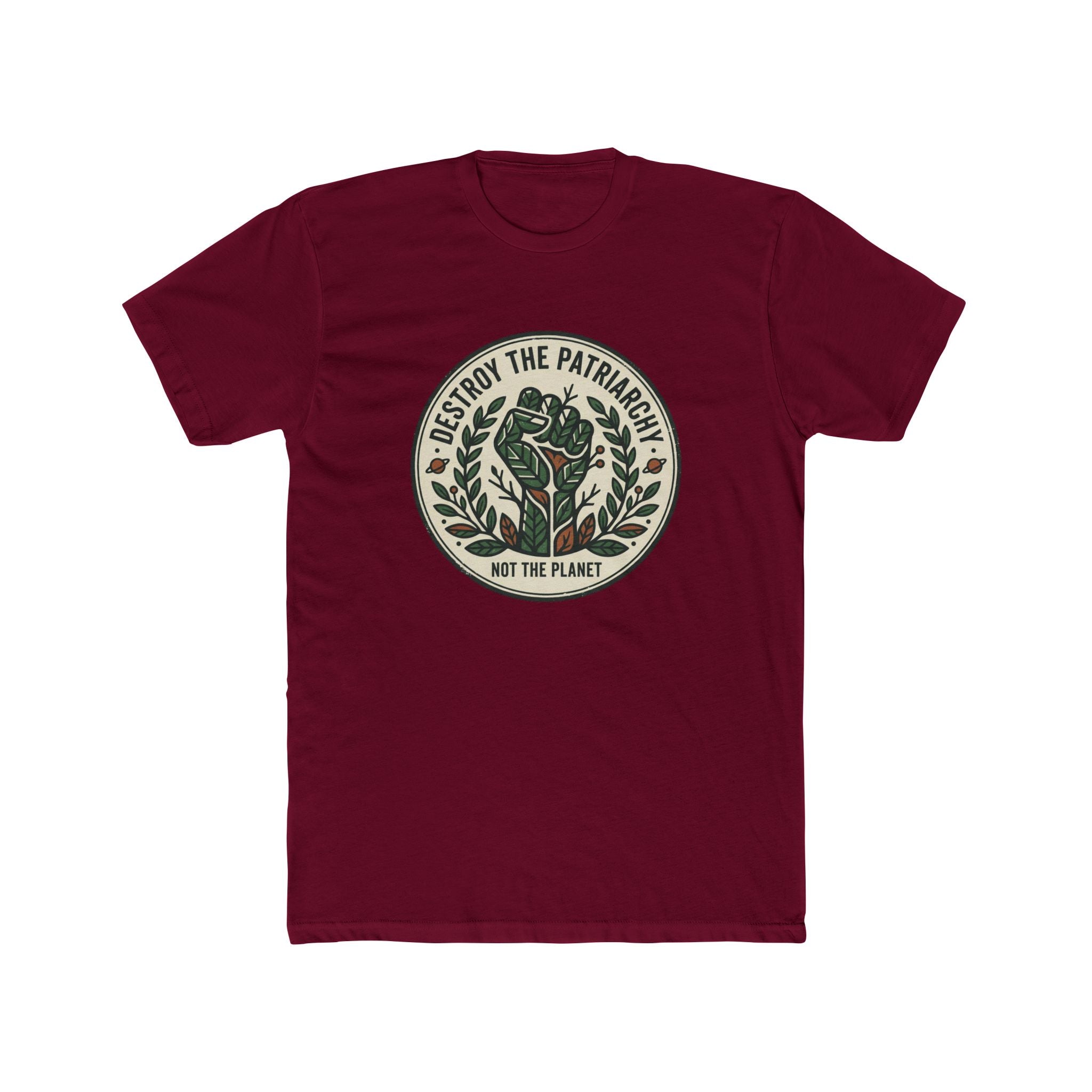Unisex Crew Tee — "Destroy the Patriarchy, Not the Planet" Eco Feminist Graphic Tee