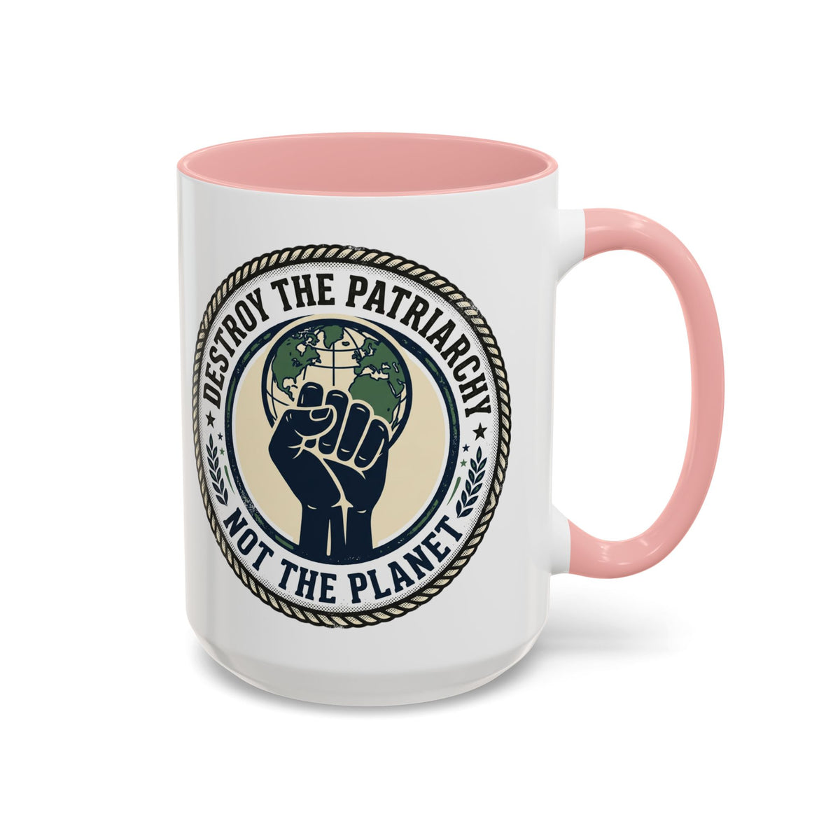 Destroy the Patriarchy Not the Planet Coffee Mug – Feminist Eco Justice Accent Mug (11/15oz)