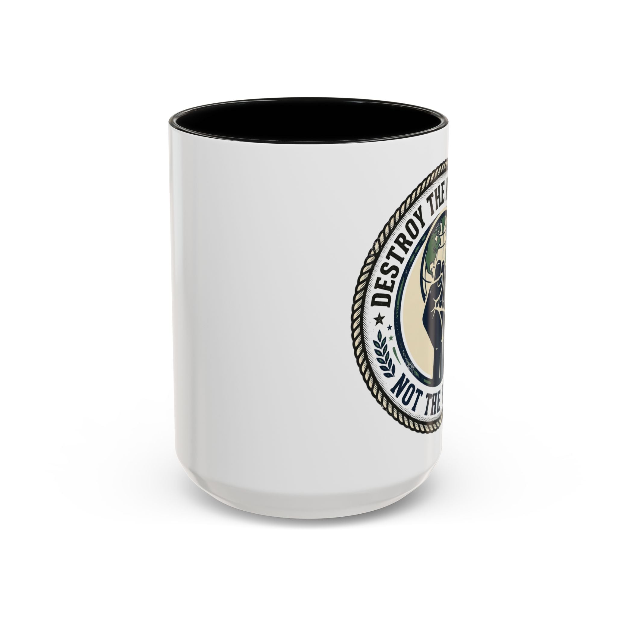 Destroy the Patriarchy Not the Planet Coffee Mug – Feminist Eco Justice Accent Mug (11/15oz)